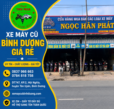 Xe máy cũ Bình Dương giá rẻ – Địa chỉ mua bán uy tín, nhiều mẫu đẹp 
